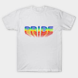 Pride and love! T-Shirt